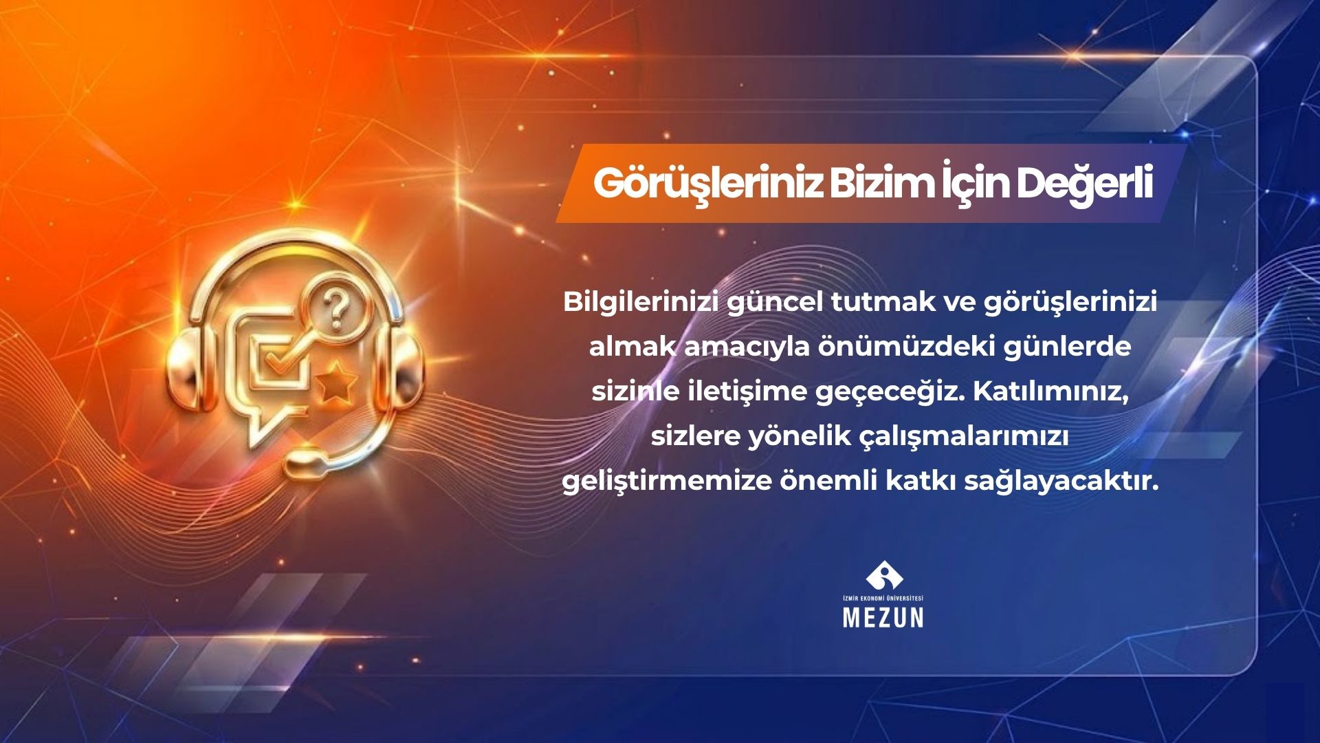 Görüşleriniz Bizim İçin Değerli